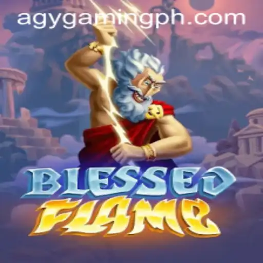 Discover the Thrilling World of BlessedFlame by AGY Gaming