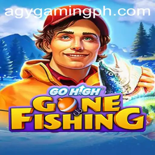 GoHighGoneFishing: A Riveting Adventure Brought to You by AGY Gaming